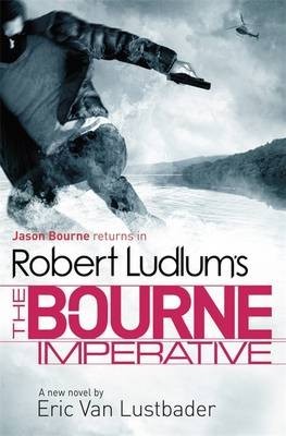 Robert Ludlum's The Bourne Imperative (2012) by Eric Van Lustbader