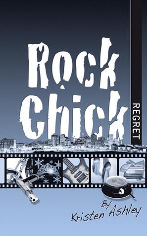 Rock Chick Regret (2000) by Kristen Ashley