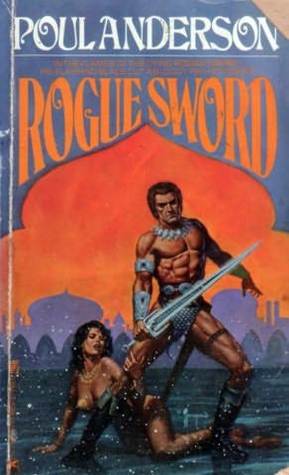 Rogue Sword (1980) by Poul Anderson