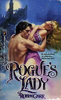 Rogue's Lady (1988) by Robyn Carr