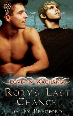 Rory's Last Chance (2011) by Bailey Bradford