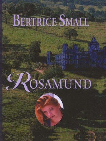 Rosamund (2003) by Bertrice Small
