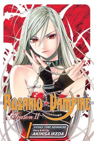 Rosario+Vampire, Season II, Vol. 1 (2010) by Akihisa Ikeda