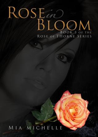 Rose in Bloom (2000) by Mia Michelle