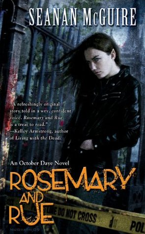 Rosemary and Rue (2009) by Seanan McGuire