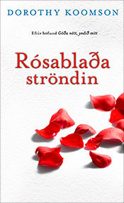Rósablaðaströndin (2000) by Dorothy Koomson
