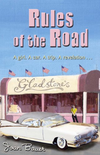 Rules of the Road (2005) by Joan Bauer