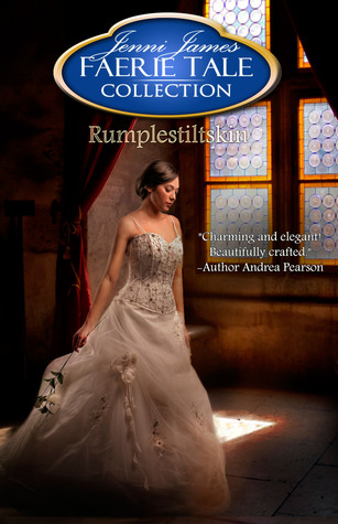 Rumplestiltskin (2013) by Jenni James