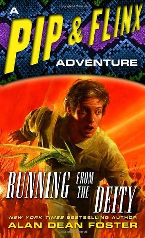 Running from the Deity (2006) by Alan Dean Foster