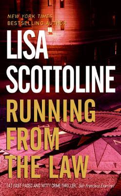 Running from the Law (2000) by Lisa Scottoline