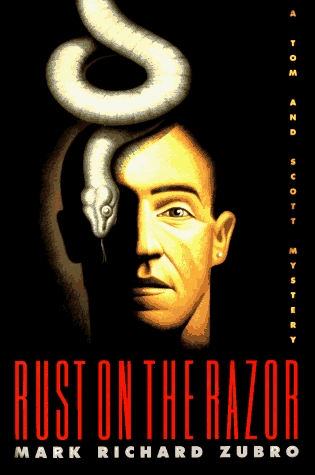 Rust on the Razor (1996) by Mark Richard Zubro