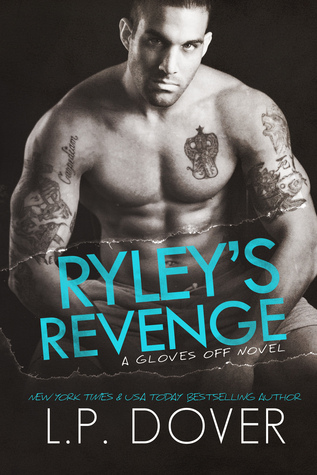 Ryley's Revenge (2014) by L.P. Dover