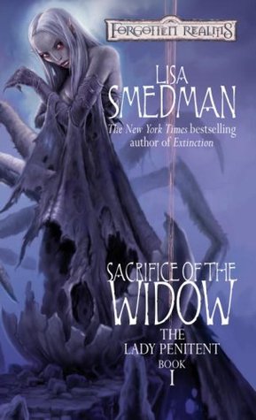 Sacrifice of the Widow (2007) by Lisa Smedman