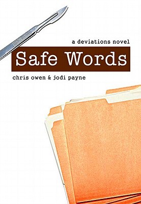 Safe Words (2010) by Chris Owen