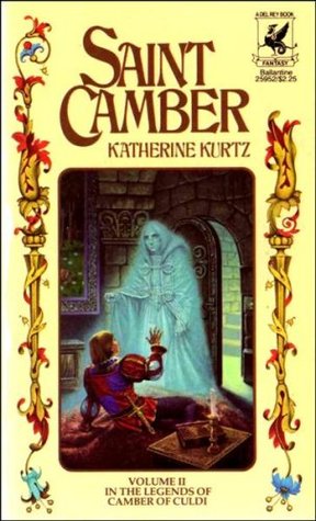 Saint Camber (1979) by Katherine Kurtz