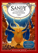Sandy y la Guerra de los Sueños (2014) by William Joyce