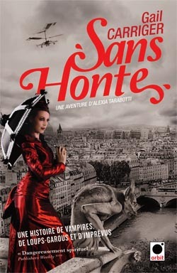 Sans honte (2012) by Gail Carriger