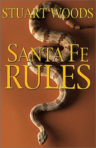 Santa Fe Rules (2001) by Stuart Woods