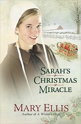 Sarah's Christmas Miracle (2010) by Mary  Ellis