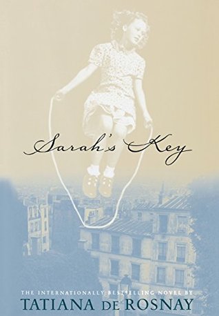 Sarah's Key (2007) by Tatiana de Rosnay
