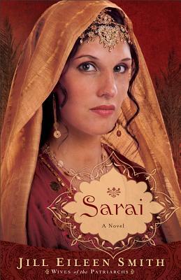 Sarai (2012) by Jill Eileen Smith