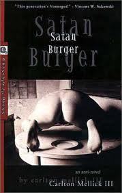 Satan Burger (2001) by Carlton Mellick III