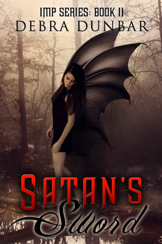 Satan's Sword (2012) by Debra Dunbar