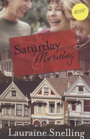 Saturday Morning (2005) by Lauraine Snelling