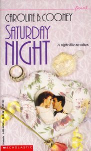 Saturday Night (1992) by Caroline B. Cooney