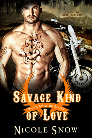 Savage Kind of Love (2000) by Nicole Snow