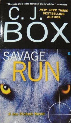 Savage Run (2003) by C.J. Box