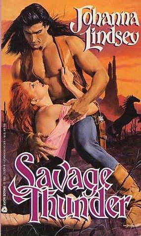 Savage Thunder (2003) by Johanna Lindsey