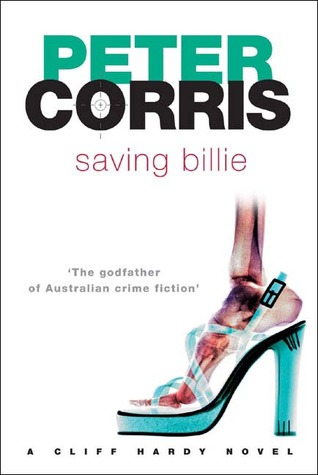 Saving Billie (2006) by Peter Corris