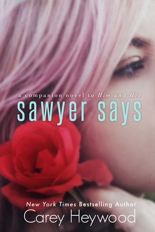 Sawyer Says (2000) by Carey Heywood