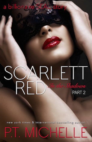 Scarlett Red: A Billionaire SEAL Story (2014) by P.T. Michelle