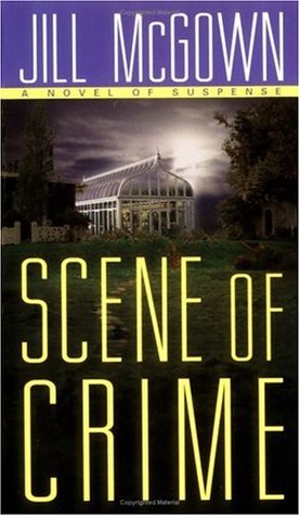 Scene of Crime (2002) by Jill McGown