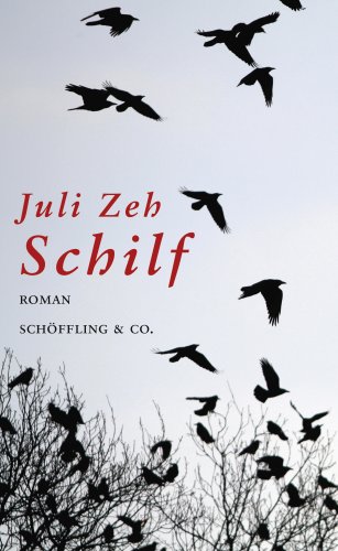 Schilf (2015) by Juli Zeh