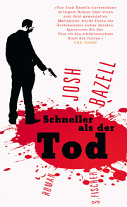 Schneller als der Tod (2010) by Josh Bazell