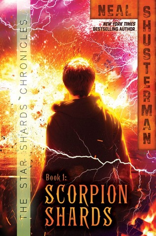Scorpion Shards (2013) by Neal Shusterman