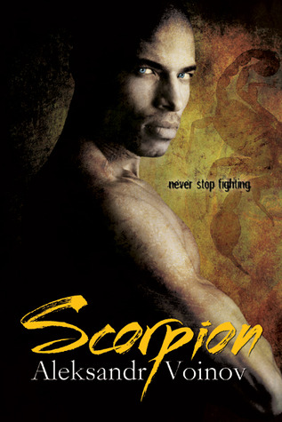 Scorpion (2011) by Aleksandr Voinov