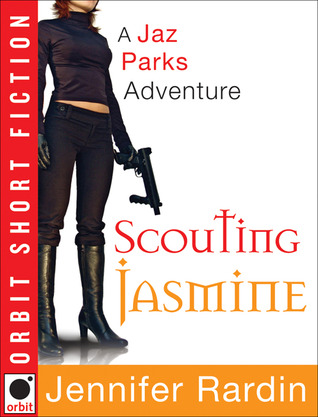 Scouting Jasmine (2011) by Jennifer Rardin
