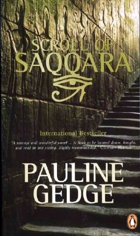 Scroll Of Saqqara (1991) by Pauline Gedge