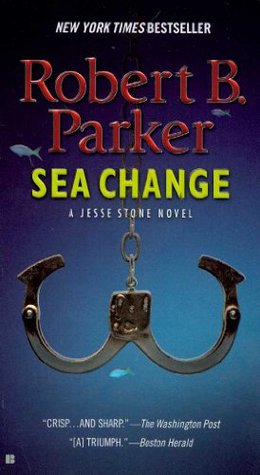Sea Change (2007) by Robert B. Parker