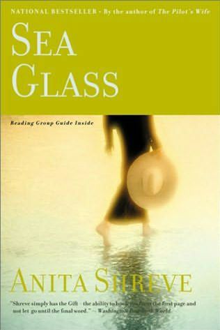 Sea Glass (2006) by Anita Shreve