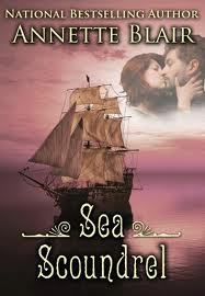 Sea Scoundrel (2012) by Annette Blair