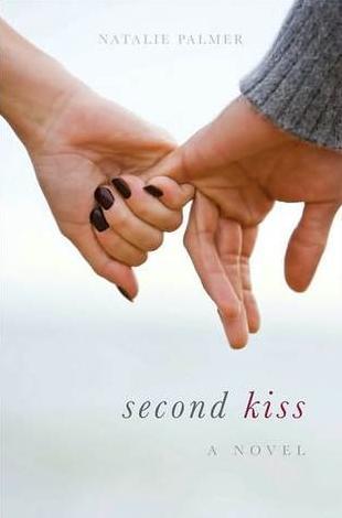 Second Kiss (2010) by Natalie Palmer