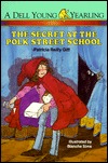Secret at the Polk Street School (1987) by Patricia Reilly Giff