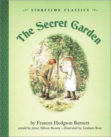 Secret Garden, The-Story Time Classic (2001) by Frances Hodgson Burnett