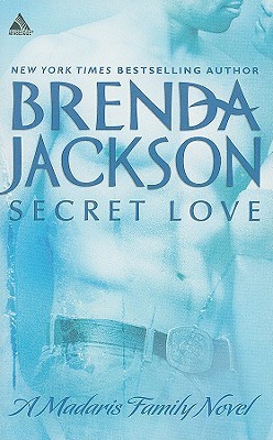 Secret Love (2009) by Brenda Jackson