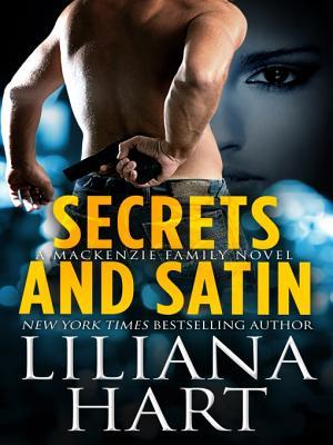 Secrets and Satin (2013) by Liliana Hart